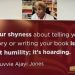 Luvvie Ajayi Jones chides us to not hold our stories in. "Your shyness about telling your story or writing your book is not humility, it's hoarding."
