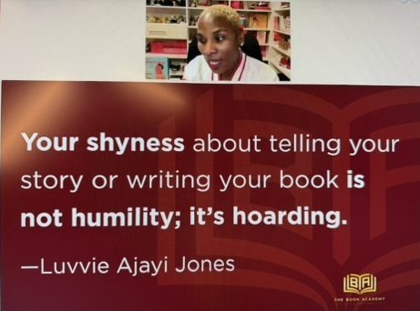 Luvvie Ajayi Jones chides us to not hold our stories in. "Your shyness about telling your story or writing your book is not humility, it's hoarding."